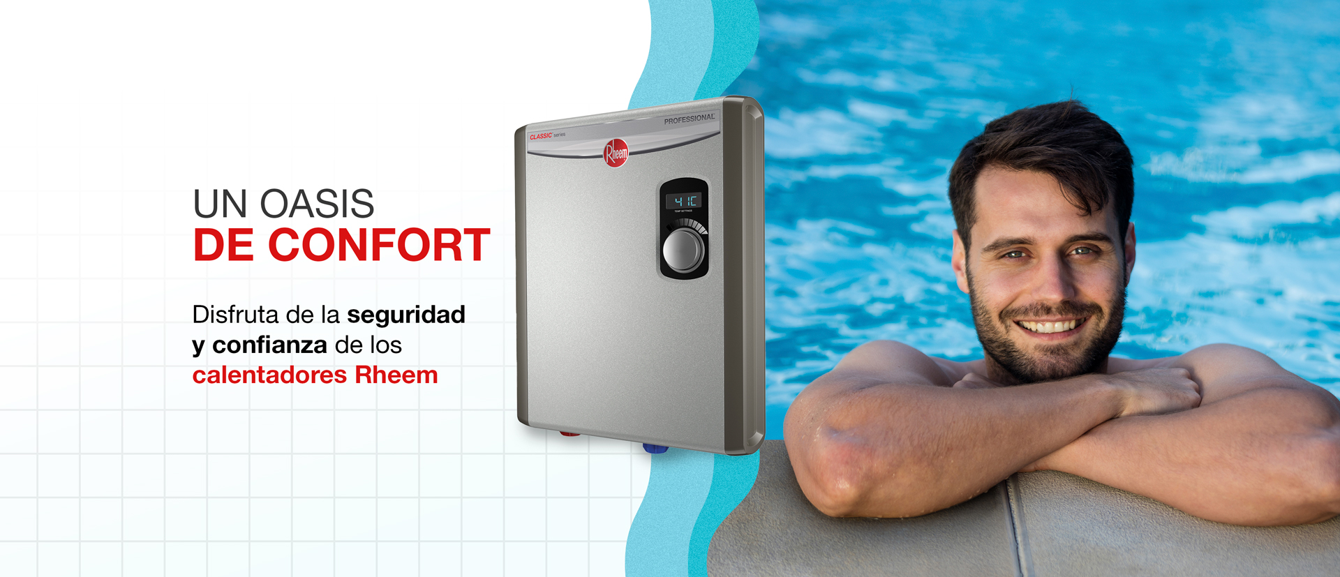 Disfruta de la seguridad y confianza de los calentadores Rheem.